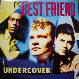 Undercover - Best Friend
