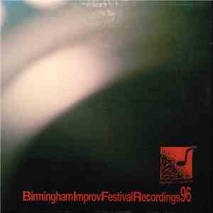 Various - Birmingham Improv Festival Recordings 96