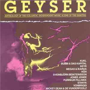 Various - Geyser • Anthology Of The Icelandic Independent Music Scene Of Th ...