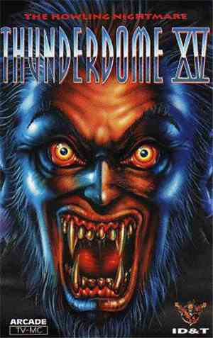 Various - Thunderdome XV - The Howling Nightmare (MC2)