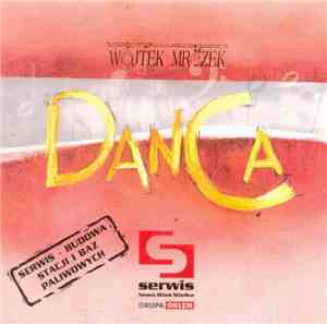 Wojtek Mrozek - Danca
