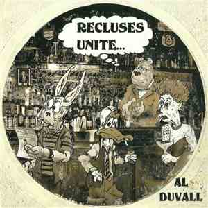 Al Duvall - Recluses Unite