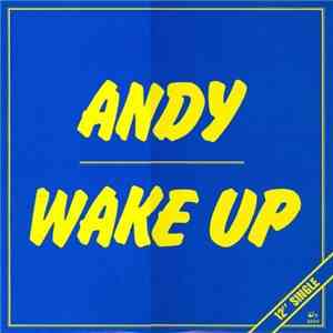 Andy - Wake Up