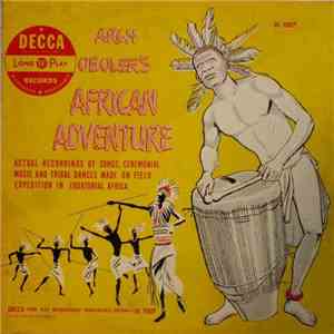 Arch Oboler - Arch Oboler's African Adventure