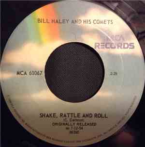 Bill Haley And His Comets - Shake, Rattle And Roll / See You Later, Alligat ...