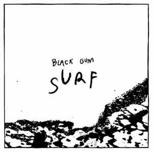 Black Gum - Surf / Sludge