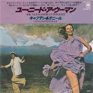 Captain And Tennille - You Need A Woman Tonight