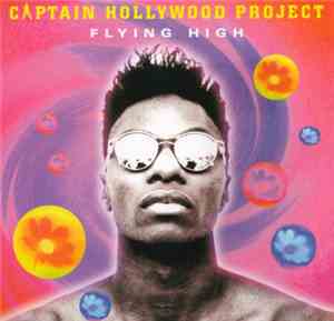 Captain Hollywood Project - Flying High