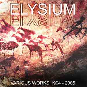 Elysium - Various Works 1994-2005
