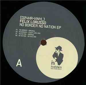 Felix Lorusso - No Border No Nation EP