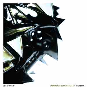 Frank Riggio - Texturtion / Distosolista EPs Outtakes