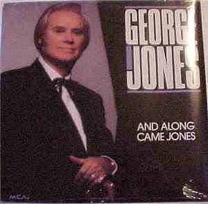George Jones  - And Along Came Jones