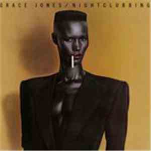 Grace Jones - Nightclubbing