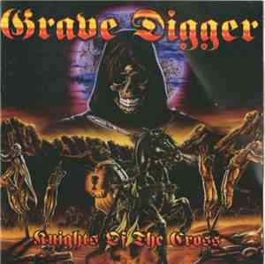 Grave Digger  - Knights Of The Cross