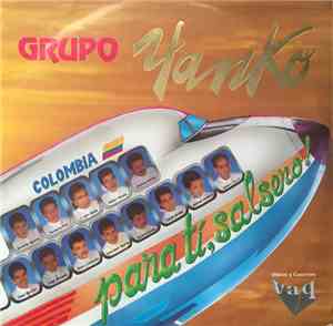 Grupo Yanko - Para Ti Salsero