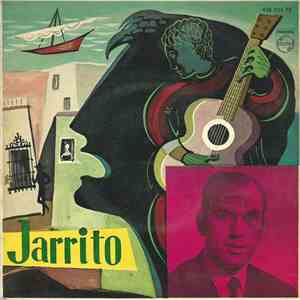 Jarrito - Dame El Nectar / El Rey De La Moreria-Si Yo Te Quiero De Veras /  ...