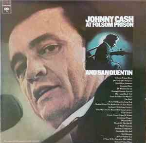 Johnny Cash - At Folsom Prison And San Quentin
