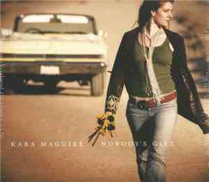 Kara Maguire - Nobody's Girl