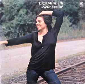 Liza Minnelli - New Feelin'