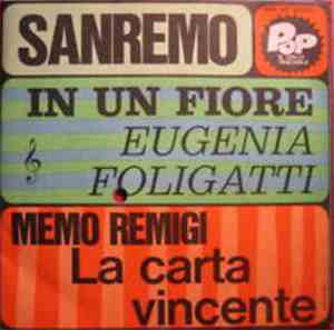 Memo Remigi / Eugenia Foligatti - La Carta Vincente / In Un Fiore
