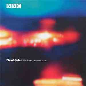 New Order - BBC Radio 1 Live In Concert