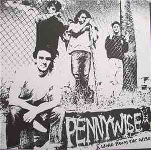 Pennywise - A Word From The Wise