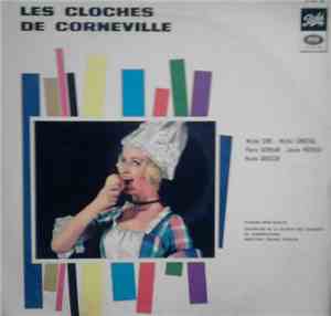 Planquette - Michel Dens, Janine Micheau, Nicole Broissin, Michel Senechal, ...