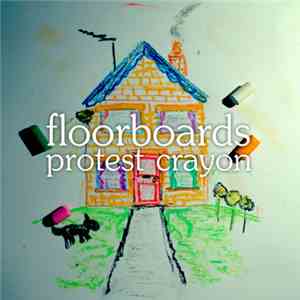 Protest Crayon - Floorboards