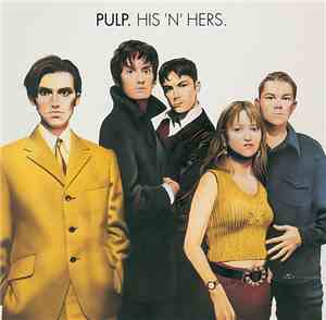 Pulp - His 'N' Hers