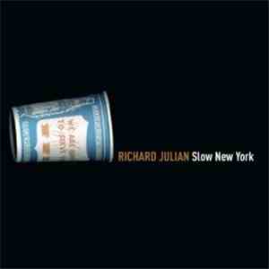 Richard Julian - Slow New York