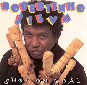 Robertinho Silva - Shot On Goal (Perigo De Gol)
