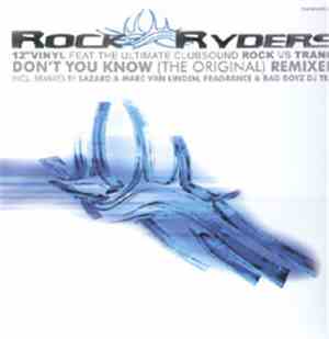 Rock Ryders - Don't You Know (Remixed!)