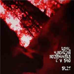 Royal Hungarian Noisemakers & V Sabo - Split