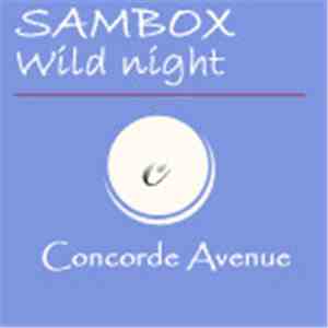 Sambox - Wild Night