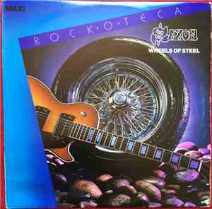 Saxon - Wheels Of Steel