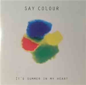 Say Colour - It's Summer In My Heart