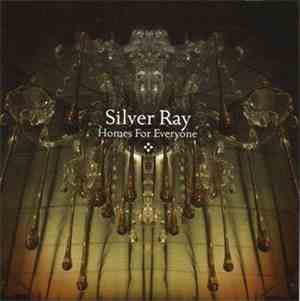 Silver Ray - Homes For Everyone