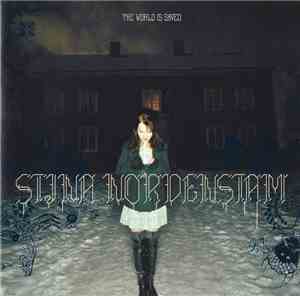 Stina Nordenstam - The World Is Saved