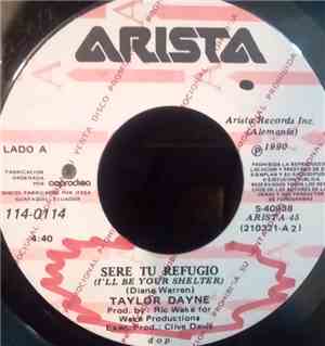 Taylor Dayne - Sere Tu Refugio = I'll Be Your Shelter
