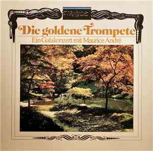 Telemann / Torelli - Maurice André - Die Goldene Trompete • Ein Galakonzert ...