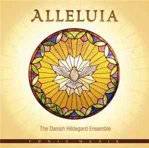 The Danish Hildegard Ensemble - Alleluia