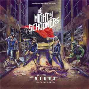 The Mighty Schooners, Orpheas Crate - Virus