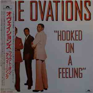 The Ovations - Hooked On A Feeling