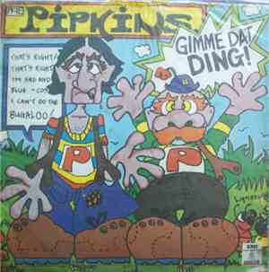The Pipkins - Gimme Dat Ding!