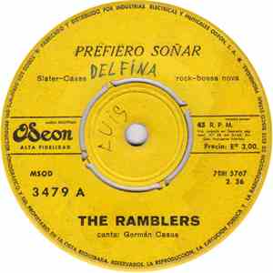The Ramblers - Prefiero Soñar / Llegaste Con La Primavera