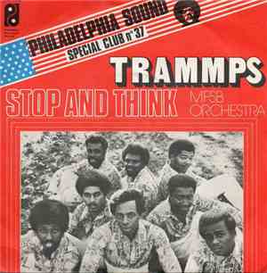 The Trammps - Stop And Think