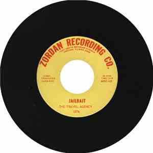 The Travel Agency - Jailbait / Hard Times