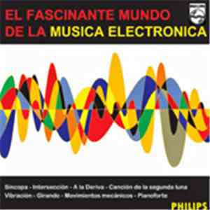 Tom Dissevelt Y Kid Baltan - El Fascinante Mundo De La Música Electrónica