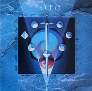 Toto - Past To Present 1977-1990