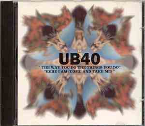 UB40 - The Way You Do The Things You Do / Here I Am